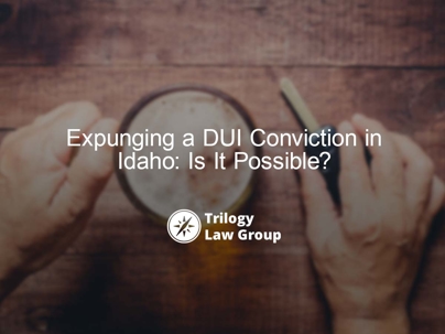 Expunging a DUI Conviction