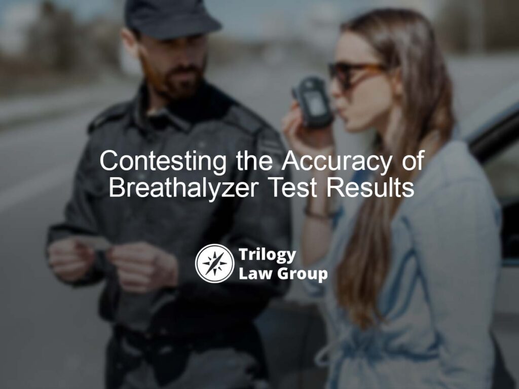 Contesting the Accuracy of Breathalyzer Test Results